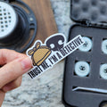 Trust Me, I'm a Detective Scent Work Sticker